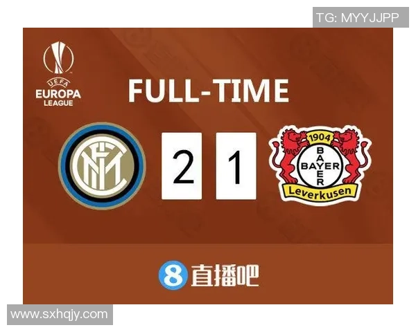 欧联杯精彩对决国米逆转皇马全场沸腾战术解析